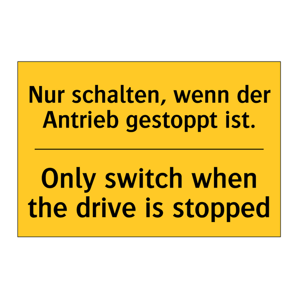 Nur schalten, wenn der Antrieb /.../ - Only switch when the drive is /.../