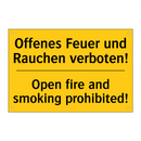 Offenes Feuer und Rauchen verboten!/.../ - Open fire and smoking prohibited!/.../