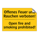 Offenes Feuer und Rauchen verboten!/.../ - Open fire and smoking prohibited!/.../