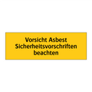 Vorsicht Asbest Sicherheitsvorschriften beachten