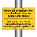 Öffnen des Schaltschrankes nur /.../ - Opening of the control cabinet /.../