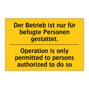 Der Betrieb ist nur für befugte /.../ - Operation is only permitted to /.../