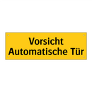 Vorsicht Automatische Tür