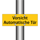 Vorsicht Automatische Tür
