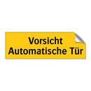 Vorsicht Automatische Tür