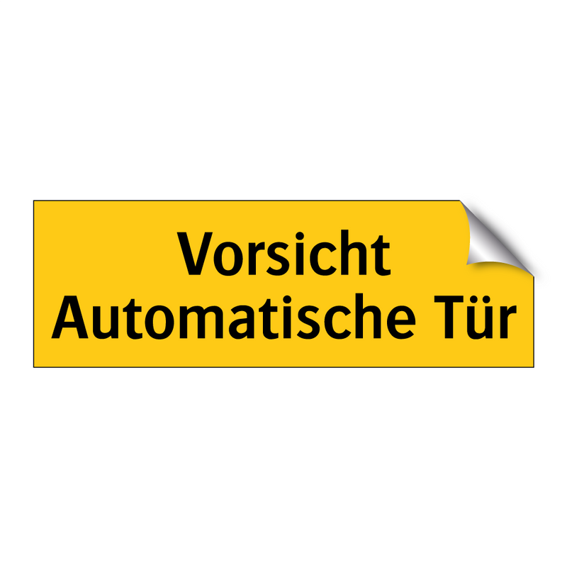 Vorsicht Automatische Tür