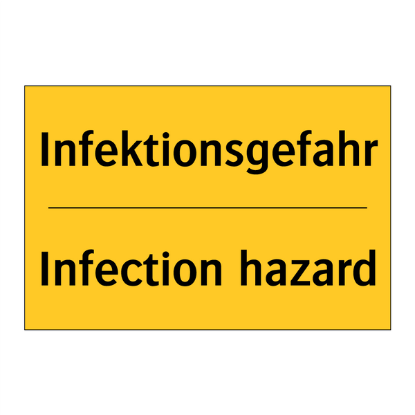 Infektionsgefahr - Infection hazard