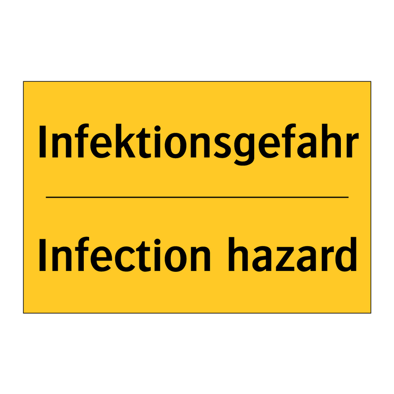 Infektionsgefahr - Infection hazard
