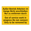 Außer Betrieb Arbeiten im Gange /.../ - Out of service work in progress /.../