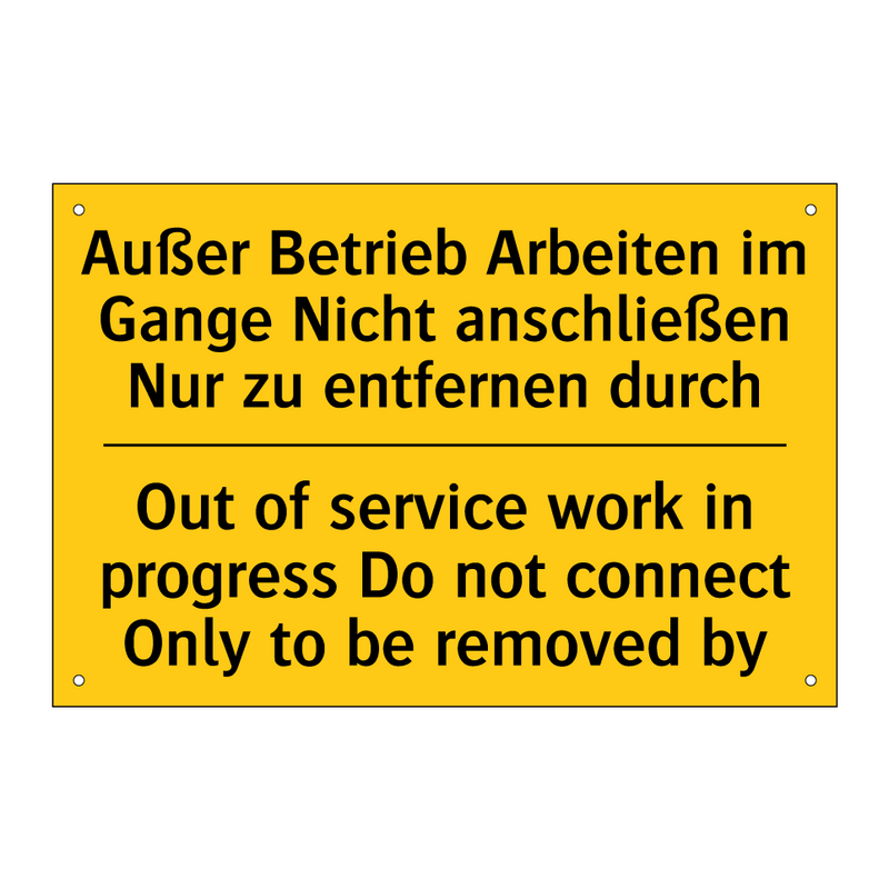Außer Betrieb Arbeiten im Gange /.../ - Out of service work in progress /.../