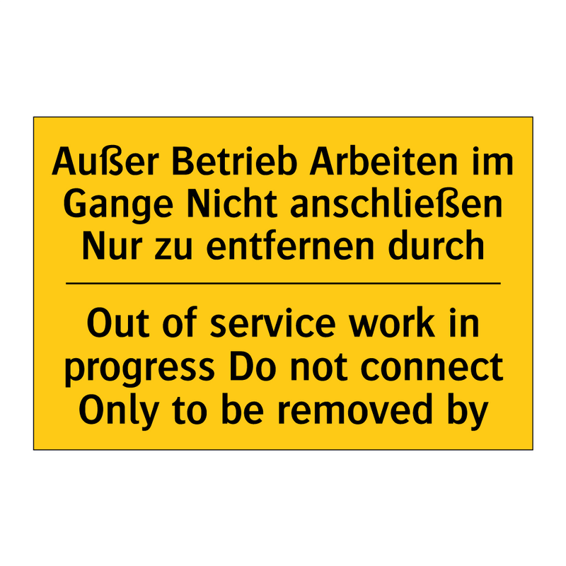 Außer Betrieb Arbeiten im Gange /.../ - Out of service work in progress /.../