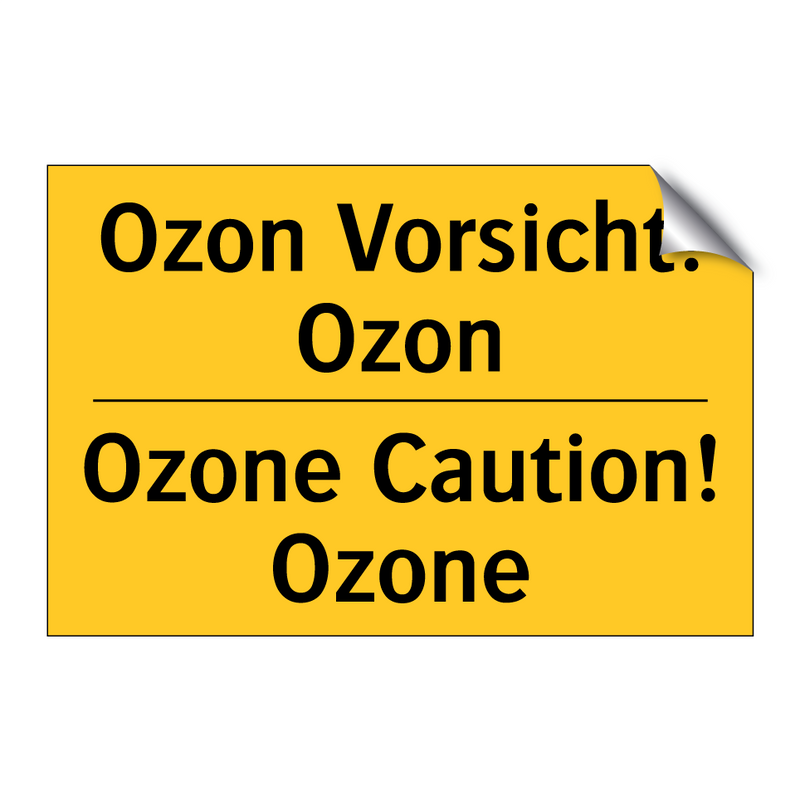 Ozon Vorsicht! Ozon - Ozone Caution! Ozone