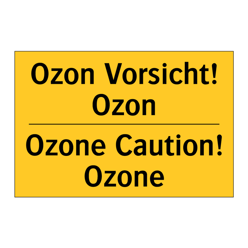 Ozon Vorsicht! Ozon - Ozone Caution! Ozone