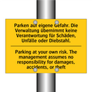 Parken auf eigene Gefahr. Die /.../ - Parking at your own risk. The /.../
