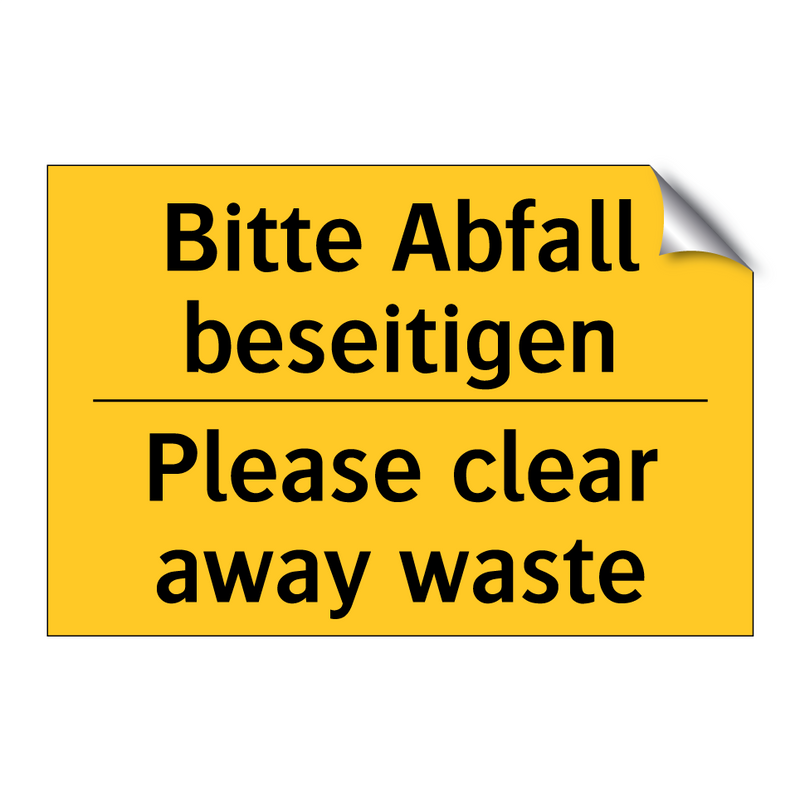 Bitte Abfall beseitigen - Please clear away waste