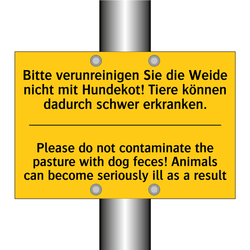Bitte verunreinigen Sie die Weide /.../ - Please do not contaminate the /.../
