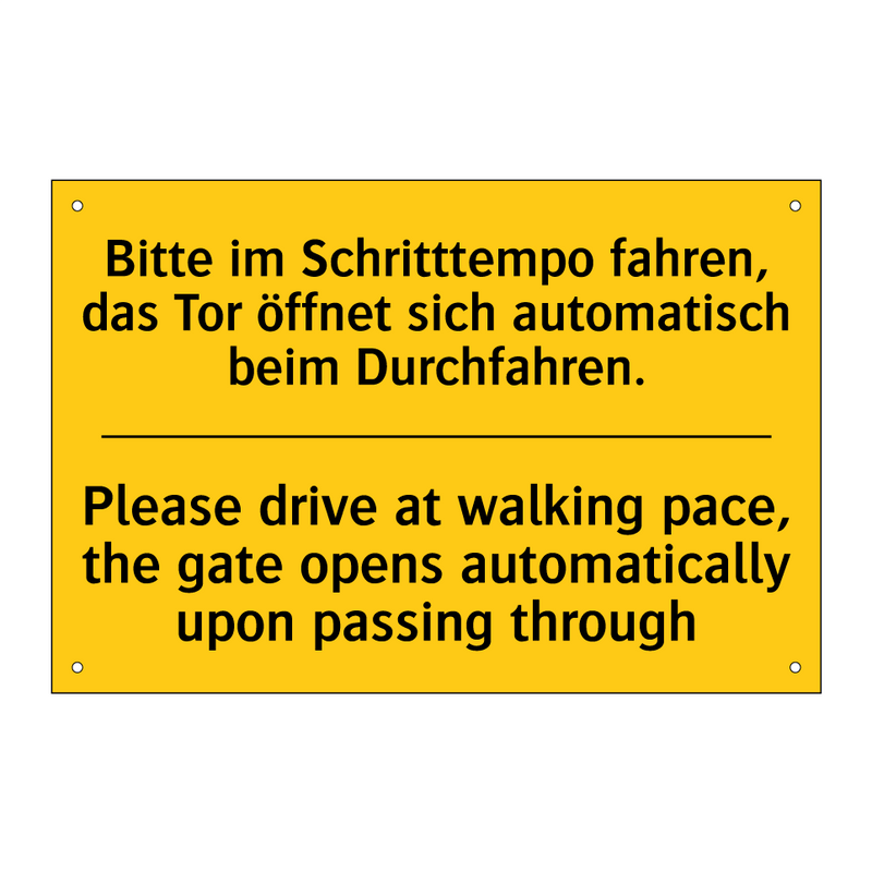 Bitte im Schritttempo fahren, /.../ - Please drive at walking pace, /.../