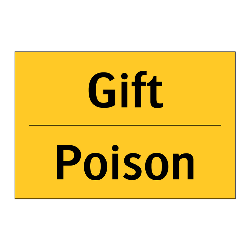 Gift - Poison