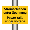 Stromschienen unter Spannung - Power rails under voltage