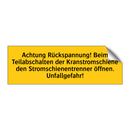 Achtung Rückspannung! Beim Teilabschalten der Kranstromschiene den Stromschienentrenner öffnen. Unfallgefahr!