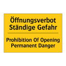 Öffnungsverbot Ständige Gefahr - Prohibition Of Opening Permanent /.../