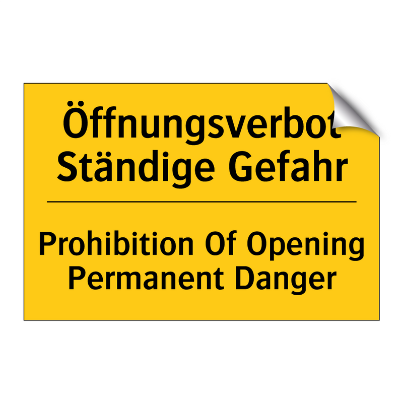 Öffnungsverbot Ständige Gefahr - Prohibition Of Opening Permanent /.../