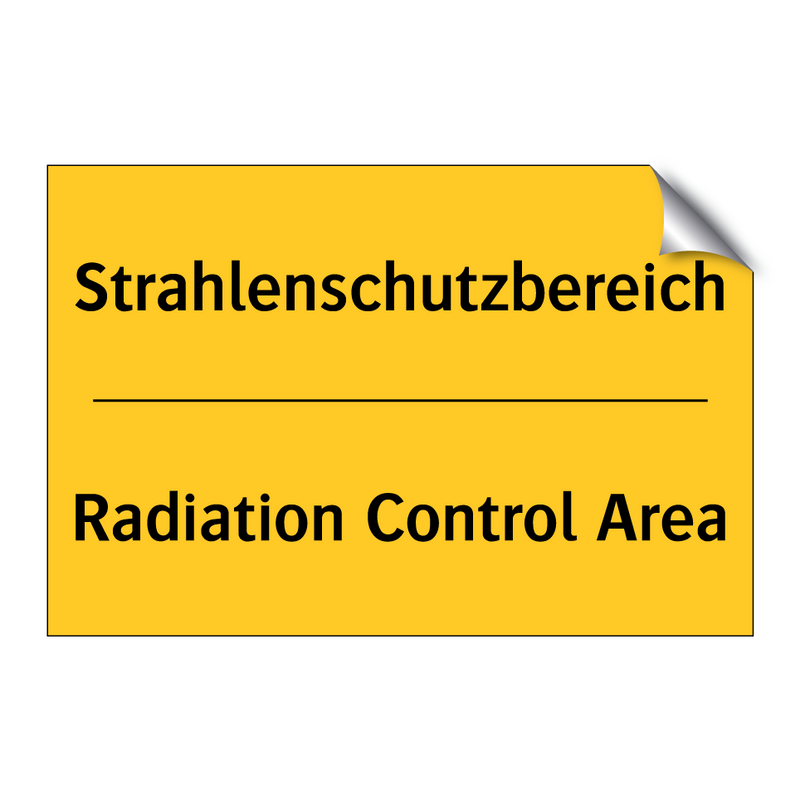 Strahlenschutzbereich - Radiation Control Area
