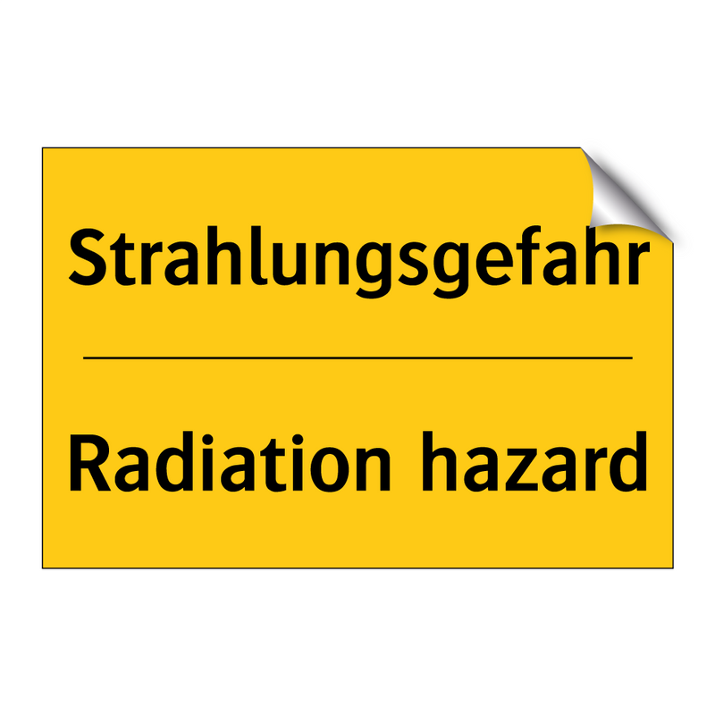 Strahlungsgefahr - Radiation hazard
