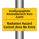 Strahlungsgefahr Kontrollbereich /.../ - Radiation Hazard Control Area /.../