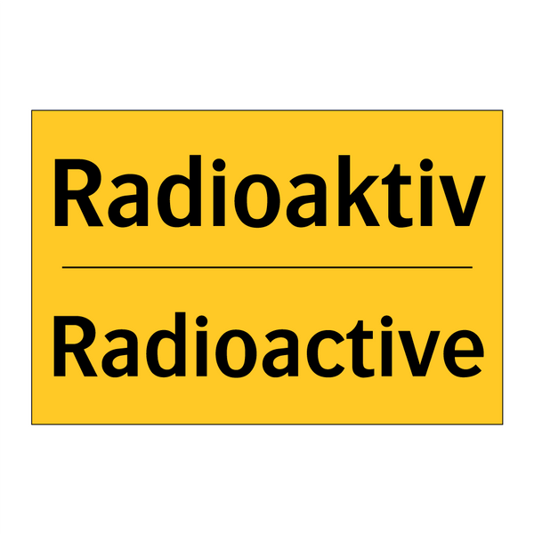 Radioaktiv - Radioactive