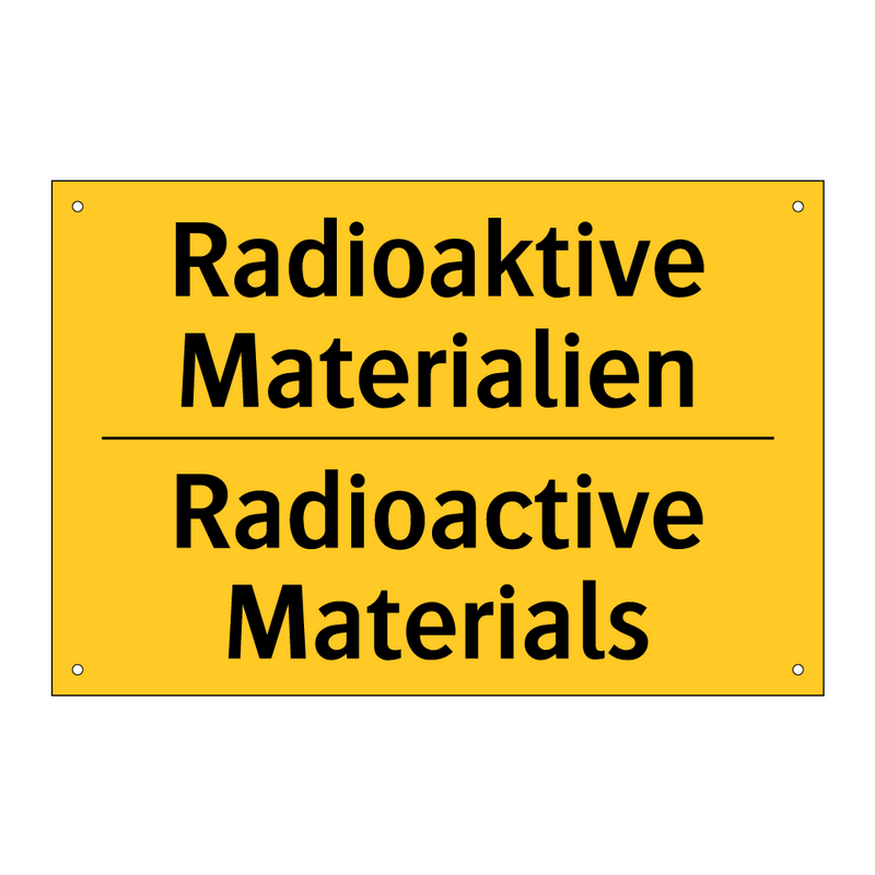 Radioaktive Materialien - Radioactive Materials