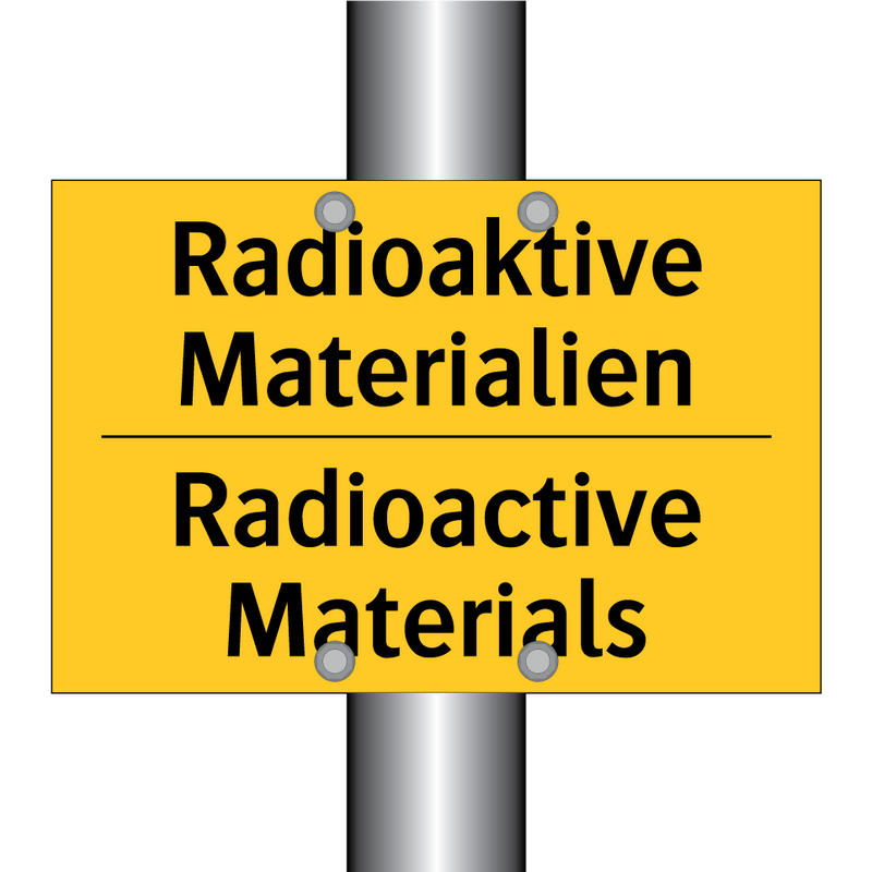 Radioaktive Materialien - Radioactive Materials