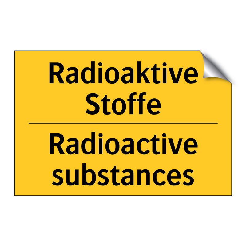 Radioaktive Stoffe - Radioactive substances