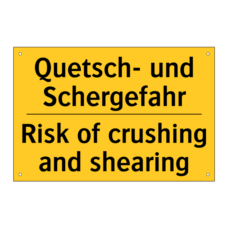 Quetsch- und Schergefahr - Risk of crushing and shearing