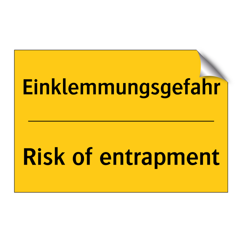 Einklemmungsgefahr - Risk of entrapment