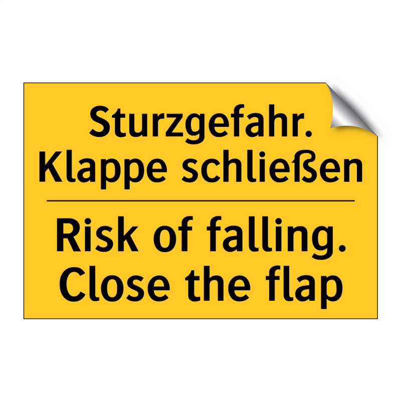 Sturzgefahr. Klappe schließen - Risk of falling. Close the flap/.../