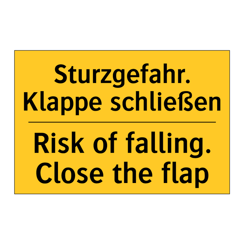 Sturzgefahr. Klappe schließen - Risk of falling. Close the flap/.../
