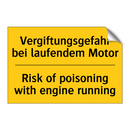 Vergiftungsgefahr bei laufendem /.../ - Risk of poisoning with engine /.../