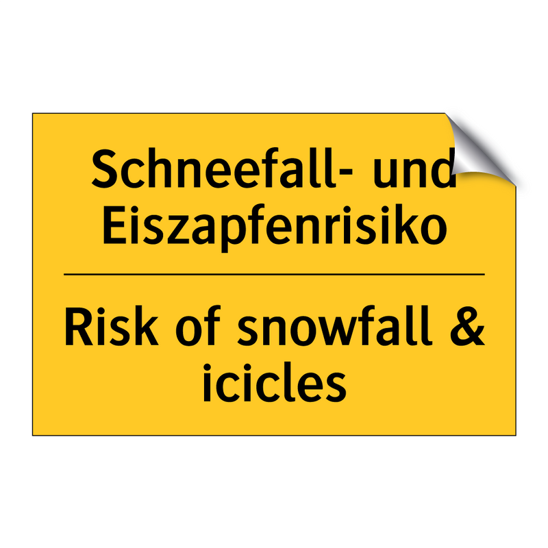Schneefall- und Eiszapfenrisiko/.../ - Risk of snowfall & icicles