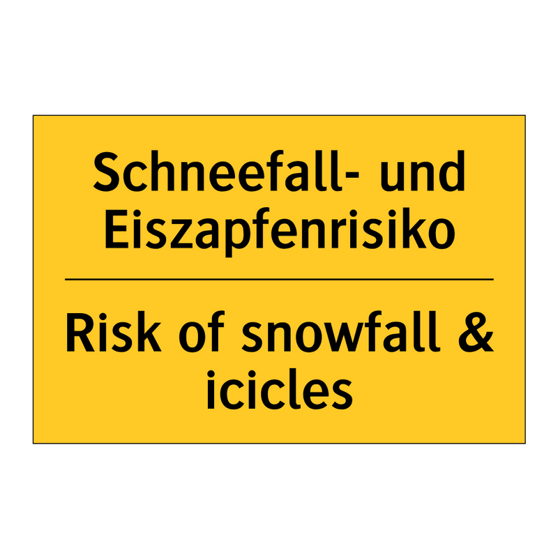 Schneefall- und Eiszapfenrisiko/.../ - Risk of snowfall & icicles