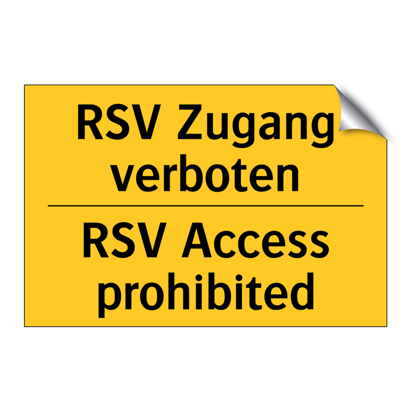 RSV Zugang verboten - RSV Access prohibited