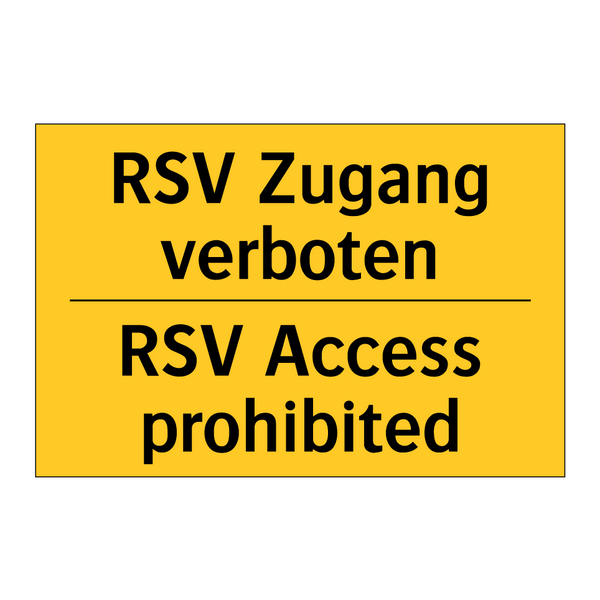 RSV Zugang verboten - RSV Access prohibited