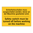 Sicherheitsschalter muss ausgeschaltet /.../ - Safety switch must be turned off /.../