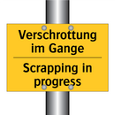 Verschrottung im Gange - Scrapping in progress
