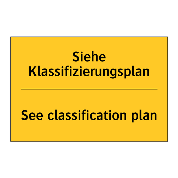 Siehe Klassifizierungsplan - See classification plan