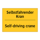 Selbstfahrender Kran - Self-driving crane