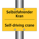 Selbstfahrender Kran - Self-driving crane