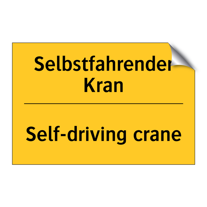 Selbstfahrender Kran - Self-driving crane
