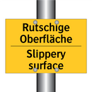 Rutschige Oberfläche - Slippery surface