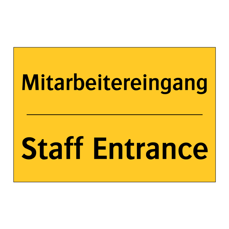 Mitarbeitereingang - Staff Entrance